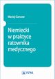 Niemiecki w praktyce ratownika medycznego, Maciej Ganczar