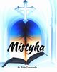 Mistyka, Ks. Piotr Semenenko