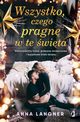 Wszystko, czego pragn w te wita, Anna Langner