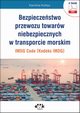 Bezpieczestwo przewozu towarw niebezpiecznych w transporcie morskim ? IMDG Code (Kodeks IMDG), Karolina Kodys