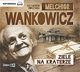 Ziele na kraterze, Melchior Wakowicz