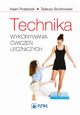 Technika wykonywania wicze leczniczych, Adam Rosawski, Tadeusz Skolimowski