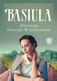 Basiula, Marzena Orczyk-Wiczkowska