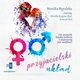 Przyjacielski ukad, Monika Rpalska