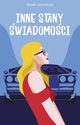 Inne stany wiadomoci, Natalia Szymaczyk
