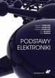 Podstawy elektroniki, Augustyn Chwaleba, Bogdan Moeschke, Grzegorz Poszajski, Piotr Majdak, Piotr wistak