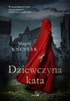 Dziewczyna kata, Magda Knedler