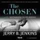 The Chosen. Wezwaem Ci po imieniu, Jerry B. Jenkins