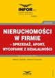 Nieruchomoci w firmie ? sprzeda, aport, wycofanie z dziaalnoci, Marcin Jasiski, Joanna Dmowska