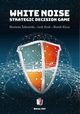 WHITE NOISE: Strategic Decision Game, Marzena akowska, Lech Drab, Marek Klasa