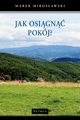JAK OSIGN POKJ?, Marek Mirosawski