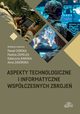 Aspekty technologiczne i informatyczne wspczesnych zbroje, 