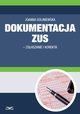 Dokumentacja ZUS - zgaszanie i korekta, Joanna Goliniewska