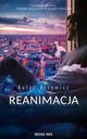 Reanimacja, Rafa Artymicz