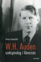 W.H. Auden szekspirolog i librecista, Tomasz Kowalski