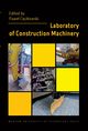 Laboratory of Construction Machinery, Pawe Cikowski