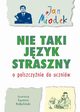 Nie taki jzyk straszny. O polszczynie do uczniw, Jan Miodek