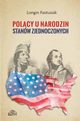 Polacy u narodzin Stanw Zjednoczonych, Longin Pastusiak