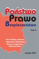 Pastwo Prawo Bezpieczestwo. Tom II, Aleksander Babiski, Marcin Jurgilewicz, Norbert Malec