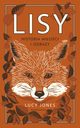 Lisy. Historia mioci i odrazy, Lucy Jones, Adam Pluszka