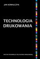Technologia drukowania, Jan Kowalczyk