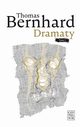 Dramaty, Thomas Bernhard