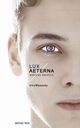 Lux Aeterna. Wieczne wiato, Mike Wysocky