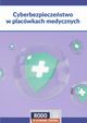 Cyberbezpieczestwo w placwkach leczniczych, Praca zbiorowa