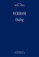 Dialog, Wilhelm Ockham