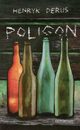 Poligon, Henryk Derus