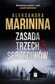 Zasada trzech sprzeciww, Aleksandra Marinina