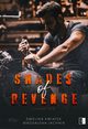 Shades of Revenge, Ewelina Kwiatek, Magdalena Jachnik