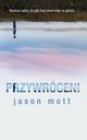 Przywrceni, Jason Mott