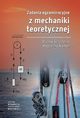 Zadania egzaminacyjne z mechaniki teoretycznej, Wacaw Szczeniak, Magdalena Ataman