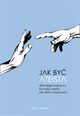 Jak by ateist. Dlaczego sceptycy bywaj czsto nie do sceptyczni, Mitch Stokes