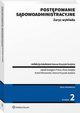 Postpowanie sdowoadministracyjne. Zarys wykadu, Hanna Knysiak-Sudyka, Jakub Grzegorz Firlus, Anna Golba, Kamil Klonowski