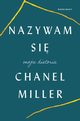 Nazywam si, Chanel Miller