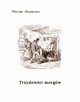 Trzydzieci morgw, Wincenty Kosiakiewicz