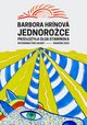 Jednoroce, Barbora Hrnov