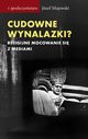 Cudowne wynalazki?, Jzef Majewski