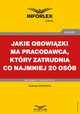 Jakie obowizki ma pracodawca, ktry zatrudnia co najmniej 20 osb, Jadwiga Sztabiska
