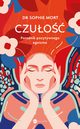 CZUO. Poradnik pozytywnego egoizmu, Dr Sophie Mort
