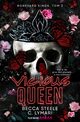 Vicious Queen. Boneyard Kings. Tom 2, Becca Steele