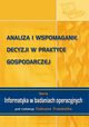 Analiza i wspomaganie decyzji w praktyce gospodarczej, 