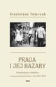Praga i jej bazary, Stanislaus Tomczak