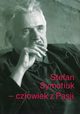 Stefan Symotiuk Czowiek z Pasji, 