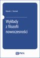 Wykady z filozofii nowoczesnoci, Marek J. Siemek