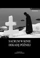 Sacrum w kinie dekad pniej, 