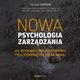 Nowa psychologia zarzdzania. Jak byskawicznie zmotywowa tych, ktrym chce si najmniej, Tomasz Gordon