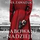 Zrabowane nadzieje, Nina Zawadzka